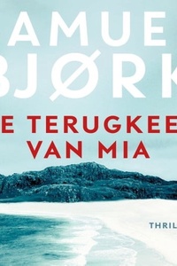 De terugkeer van Mia