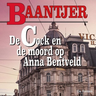 De Cock en de moord op Anna Bentveld