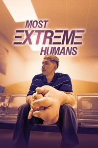 Most Extreme Humans