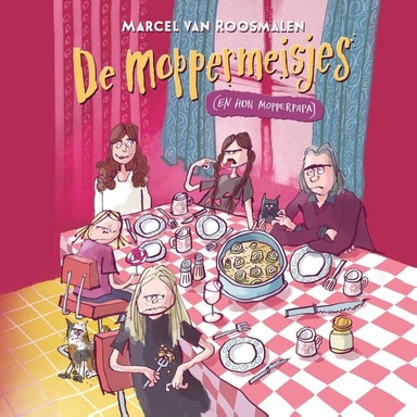 De moppermeisjes (en hun mopperpapa)