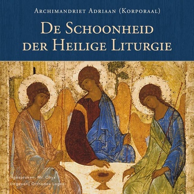 De Schoonheid der Heilige Liturgie