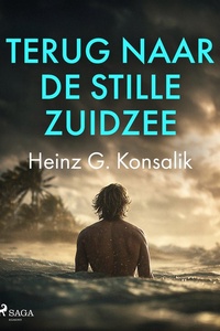 De Stille Zuidzee 2 - Terug naar de Stille Zuidzee
