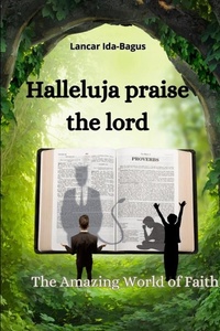 PRAISE THE LORD HALLELUJA