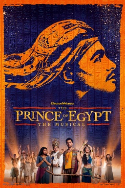 Prince of Egypt: The Musical