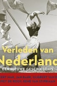 Verleden van Nederland. Een nieuwe geschiedenis