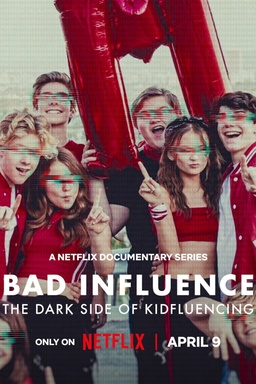 Bad Influence: The Dark Side of Kidfluencing