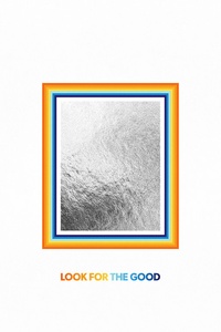 Look For The Good