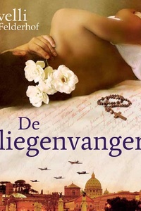 De Vliegenvanger Deel 1: Historische Roman