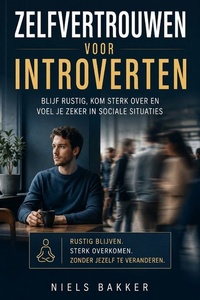 Zelfvertrouwen voor Introverten