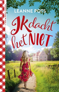 Weidse liefde 3 - Ik dacht het niet