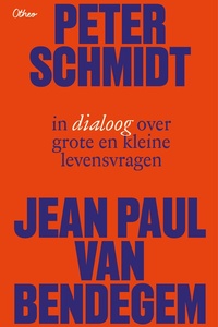 Peter Schmidt en Jean Paul Van Bendegem in dialoog over grote en kleine levensvragen