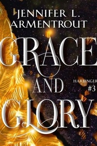 Grace and Glory