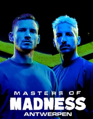 Masters Of Madness Antwerpen
