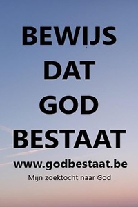 BEWIJS DAT GOD BESTAAT