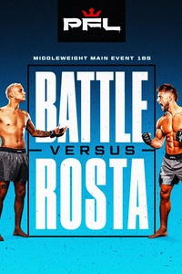 PFL Charlotte: Battle vs. Rosta