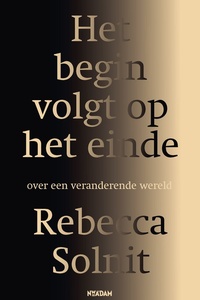 Het begin volgt op het einde