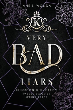 Very bad liars: Spring break