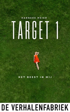 Target 1 - Het beest in mij
