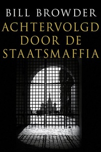 Achtervolgd door de staatsmaffia