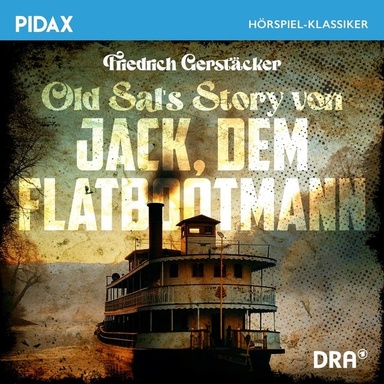 Old Sal's Story von Jack, dem Flatbootmann