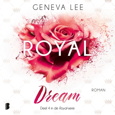 Royal Dream: Smith Price is een vreselijk arrogante, ondraaglijk sexy topadvocaat. Belle is zijn nieuwe assistent. Waar is ze aan begonnen?