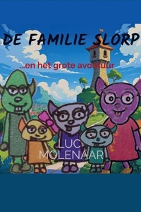 De familie slorp