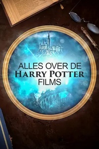 Alles Over De Harry Potter-films