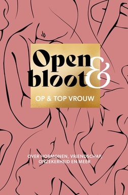 Open & bloot