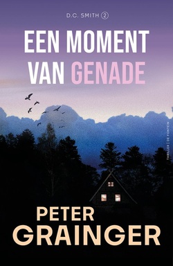 D.C. Smith 2 - Een moment van genade