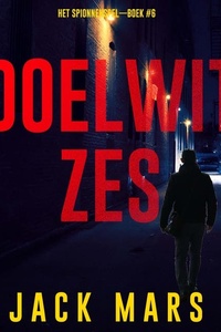 Doelwit Zes (Het Spionnenspel—Boek #6)