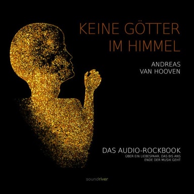 Keine Götter im Himmel (ungekürzt)