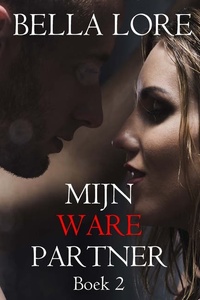 Mijn Ware Partner: Boek 2