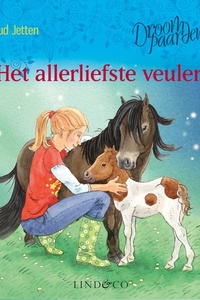 Het allerliefste veulen - Droompaarden 2