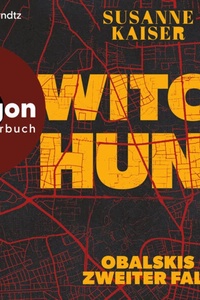 Witch Hunt - Obalski ermittelt, Band 2 (Ungekürzte Lesung)