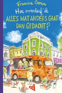 Hoe overleef ik alles wat anders gaat dan gedacht?