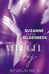 Bevrijd me 3 - Vleugelvrij