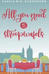 All you need is stroopwafels