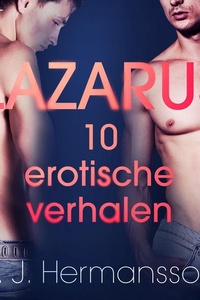Lazarus - 10 erotische verhalen