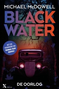 Blackwater 4 - De oorlog