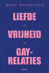 Liefde en vrijheid in gay-relaties