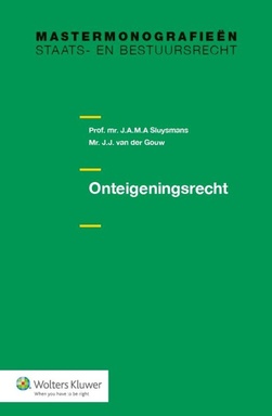 MastermonografieÃ«n staats- en bestuursrecht - Onteigeningsrecht