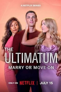 The Ultimatum: Marry or Move On