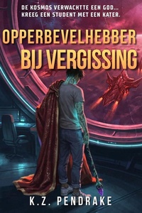 Opperbevelhebber bij vergissing