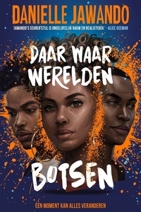 Daar waar werelden botsen