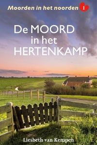 Moorden in het noorden 1 - De moord in het hertenkamp
