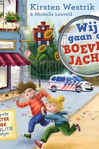 Wij gaan op boevenjacht: Het grote politieboek vol weetjes