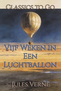 Vijf Weken in Een Luchtballon