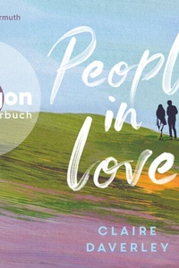 People in Love (Ungekürzte Lesung)
