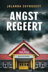 Angst regeert De Vulpen