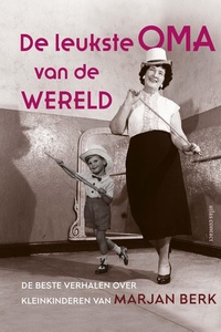 De leukste oma van de wereld